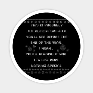 Ugliest Christmas Sweater Magnet